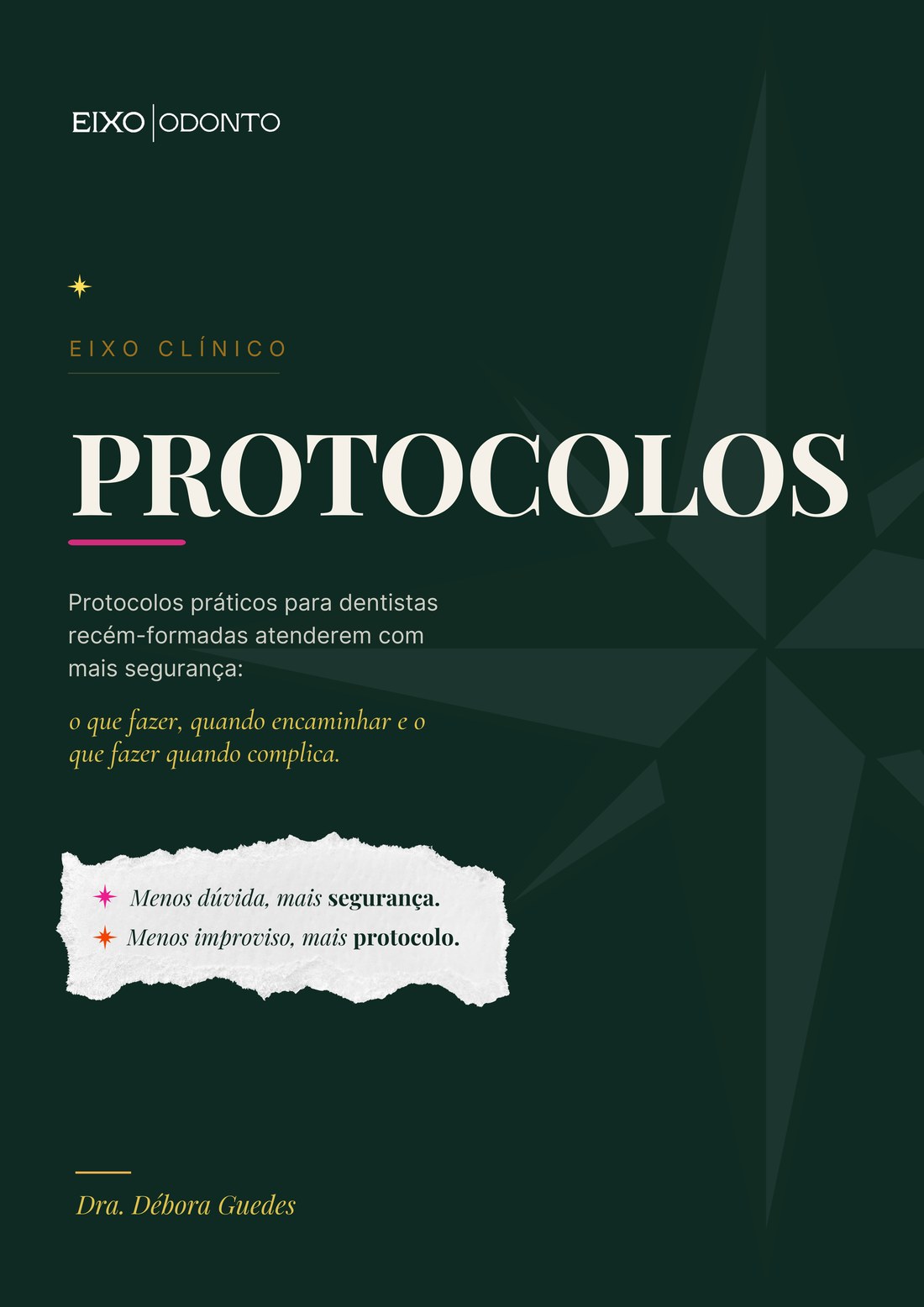 Capa do ebook Protocolos — Eixo Clínico, por Dra. Débora Guedes